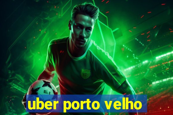 uber porto velho